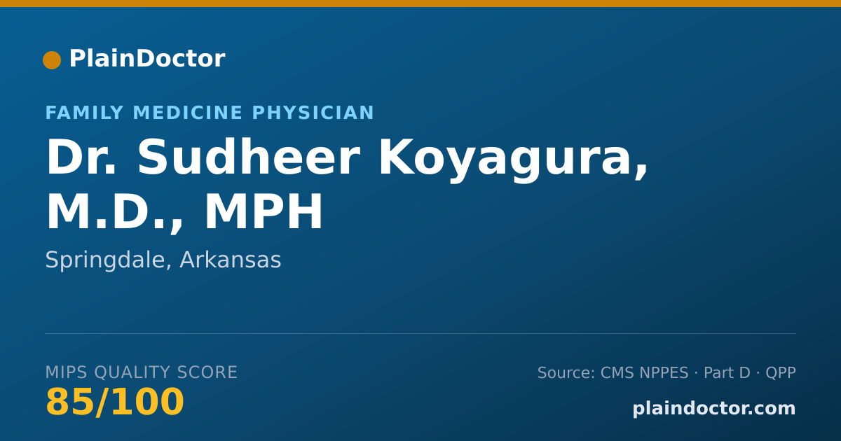 Shareable card for Sudheer Koyagura, M.D., MPH - Family Medicine Physician, Springdale, AR