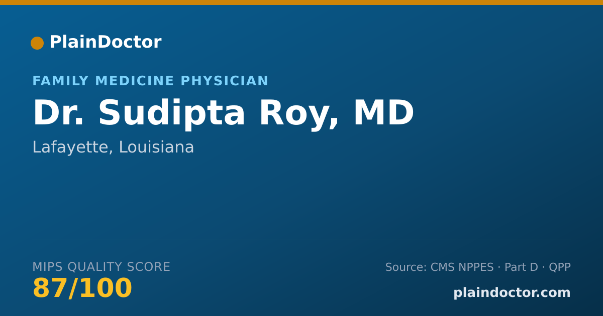 Shareable card for Sudipta Roy, MD - Family Medicine Physician, Lafayette, LA
