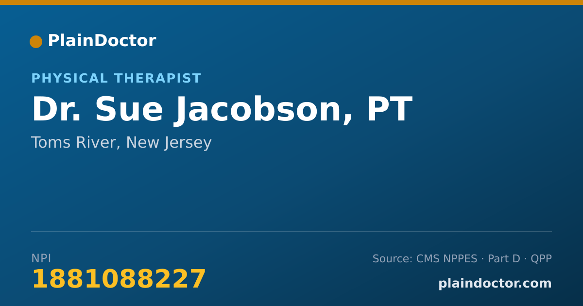 Shareable card for Sue Jacobson, PT - Physical Therapist, Toms River, NJ