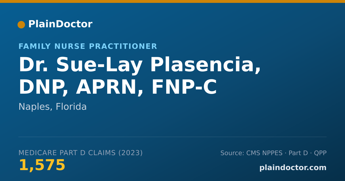 Shareable card for Sue-Lay Plasencia, DNP, APRN, FNP-C - Family Nurse Practitioner, Naples, FL
