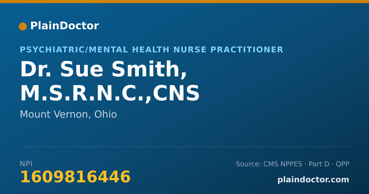Shareable card for Sue Smith, M.S.R.N.C.,CNS - Psychiatric/Mental Health Nurse Practitioner, Mount Vernon, OH