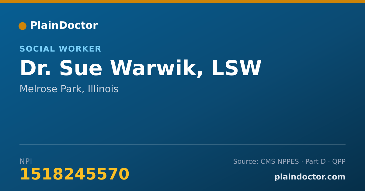 Shareable card for Sue Warwik, LSW - Social Worker, Melrose Park, IL