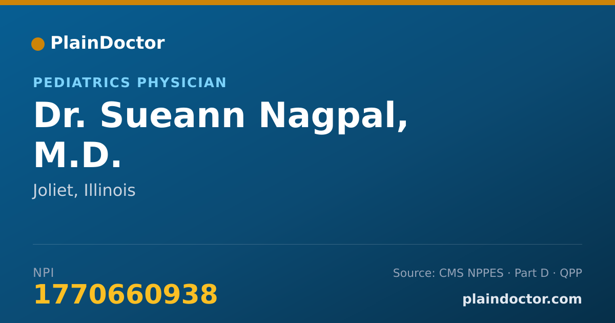 Shareable card for Sueann Nagpal, M.D. - Pediatrics Physician, Joliet, IL