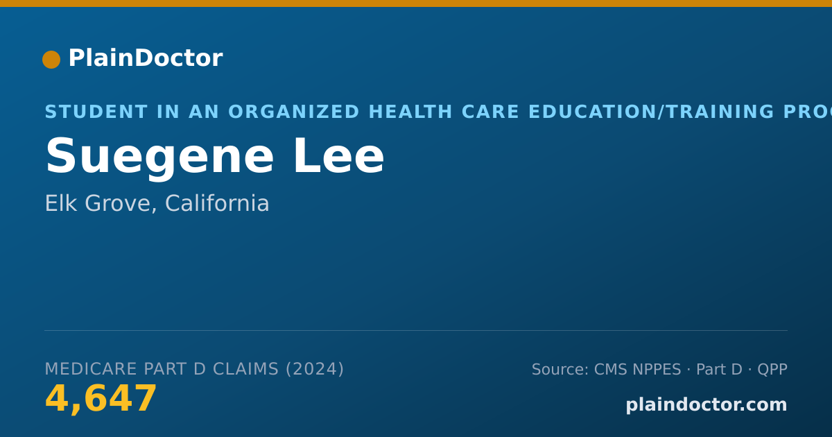 Shareable card for Suegene Lee - Student in an Organized Health Care Education/Training Program, Elk Grove, CA