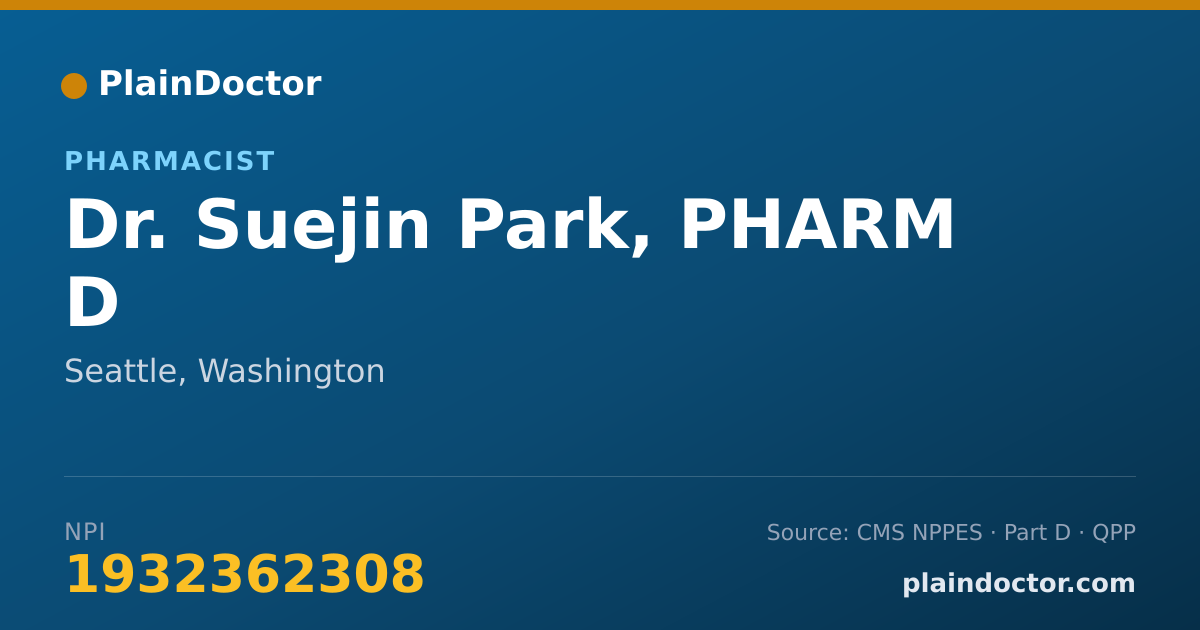 Shareable card for Suejin Park, PHARM D - Pharmacist, Seattle, WA