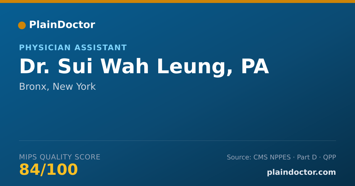 Shareable card for Sui Wah Leung, PA - Physician Assistant, Bronx, NY