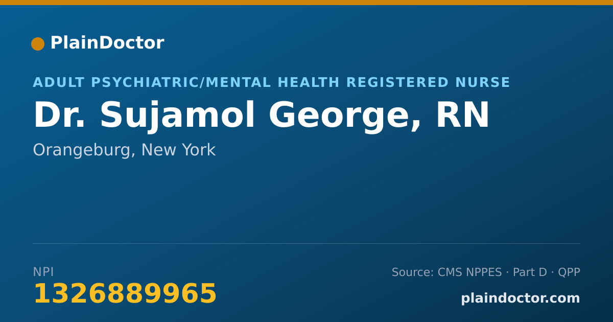 Shareable card for Sujamol George, RN - Adult Psychiatric/Mental Health Registered Nurse, Orangeburg, NY