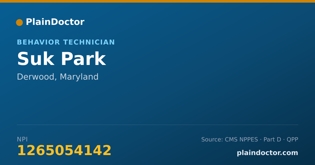 Shareable card for Suk Park - Behavior Technician, Derwood, MD