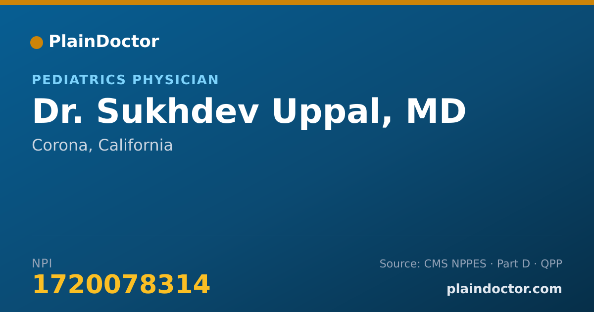 Shareable card for Sukhdev Uppal, MD - Pediatrics Physician, Corona, CA