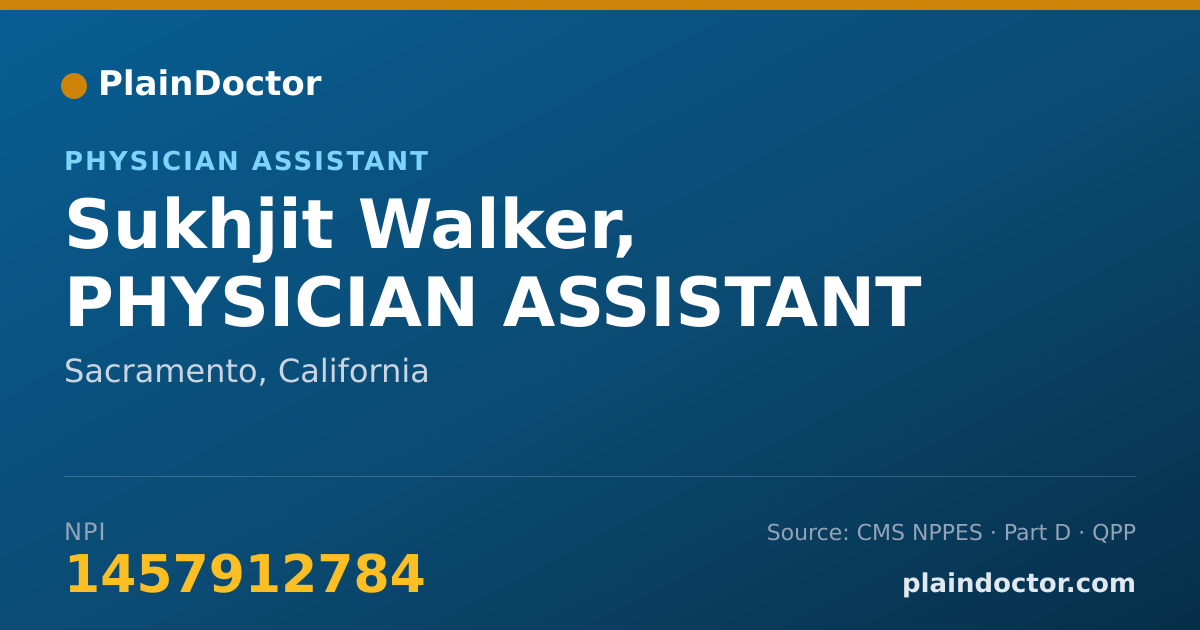 Shareable card for Sukhjit Walker, PHYSICIAN ASSISTANT - Physician Assistant, Sacramento, CA
