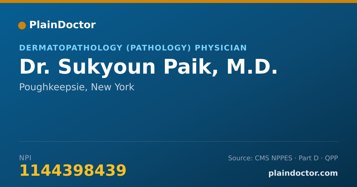 Shareable card for Sukyoun Paik, M.D. - Dermatopathology (Pathology) Physician, Poughkeepsie, NY