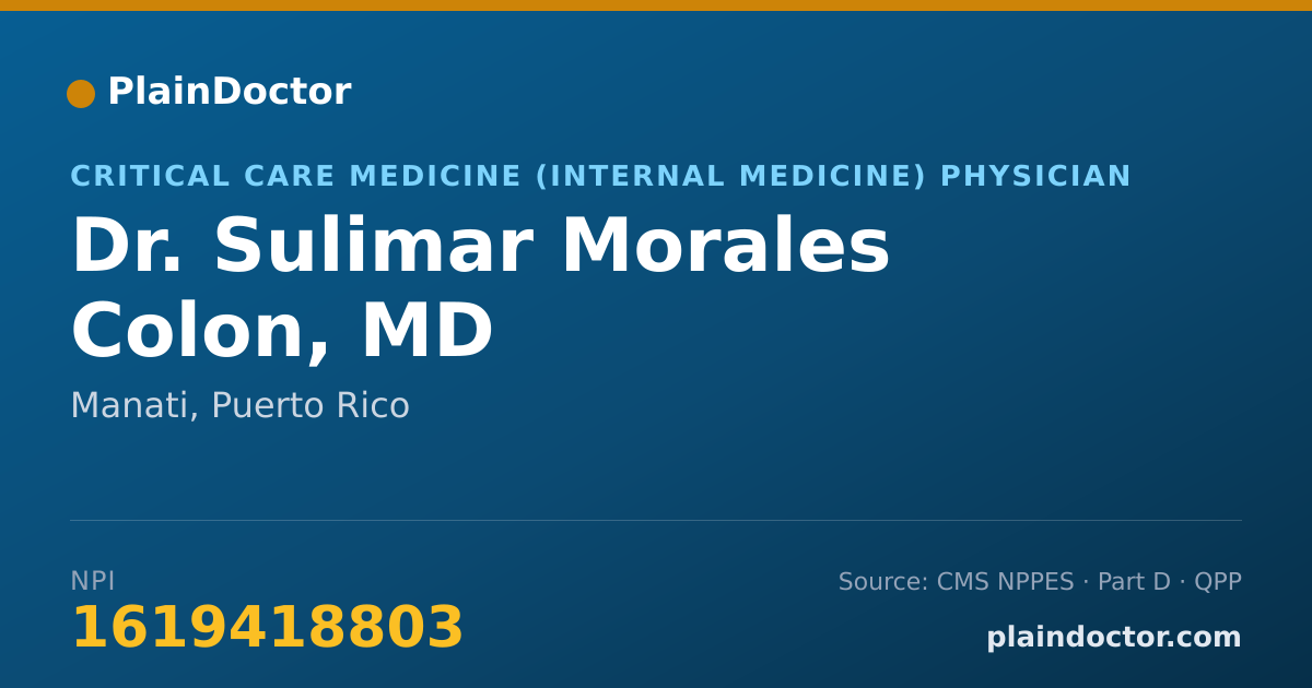 Shareable card for Sulimar Morales Colon, MD - Critical Care Medicine (Internal Medicine) Physician, Manati, PR