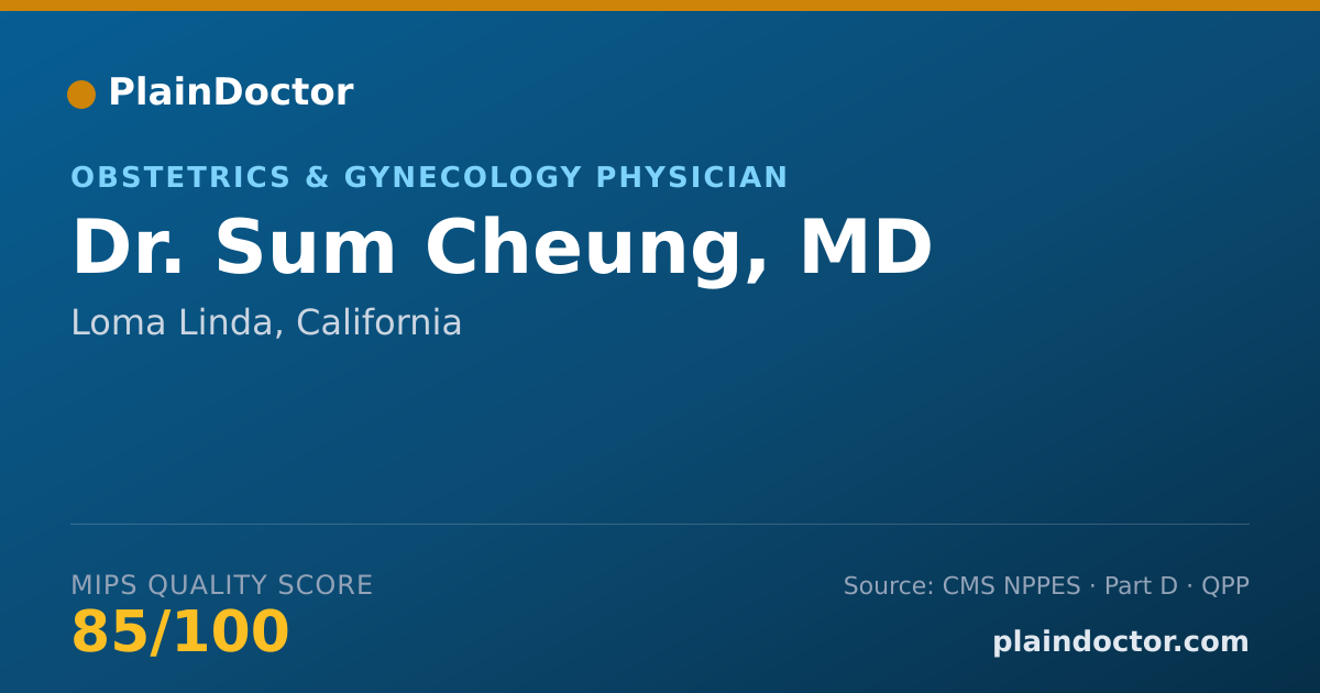 Shareable card for Sum Cheung, MD - Obstetrics & Gynecology Physician, Loma Linda, CA