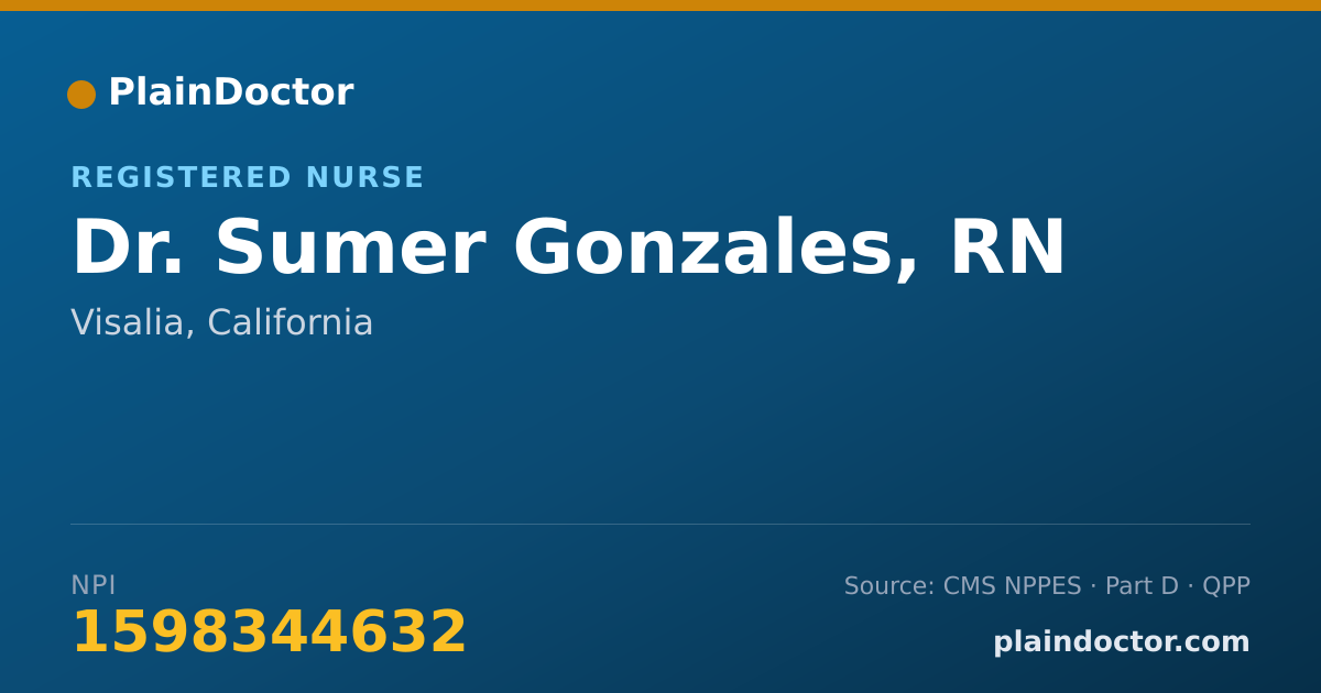 Shareable card for Sumer Gonzales, RN - Registered Nurse, Visalia, CA