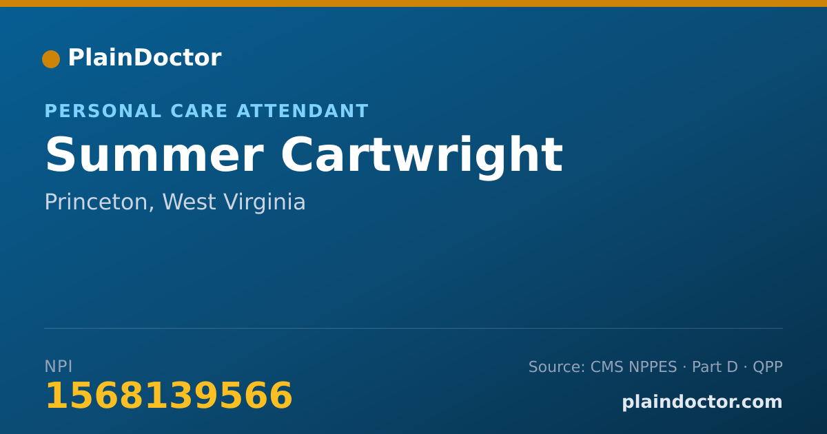 Shareable card for Summer Cartwright - Personal Care Attendant, Princeton, WV