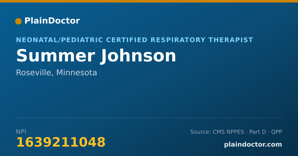 Shareable card for Summer Johnson - Neonatal/Pediatric Certified Respiratory Therapist, Roseville, MN