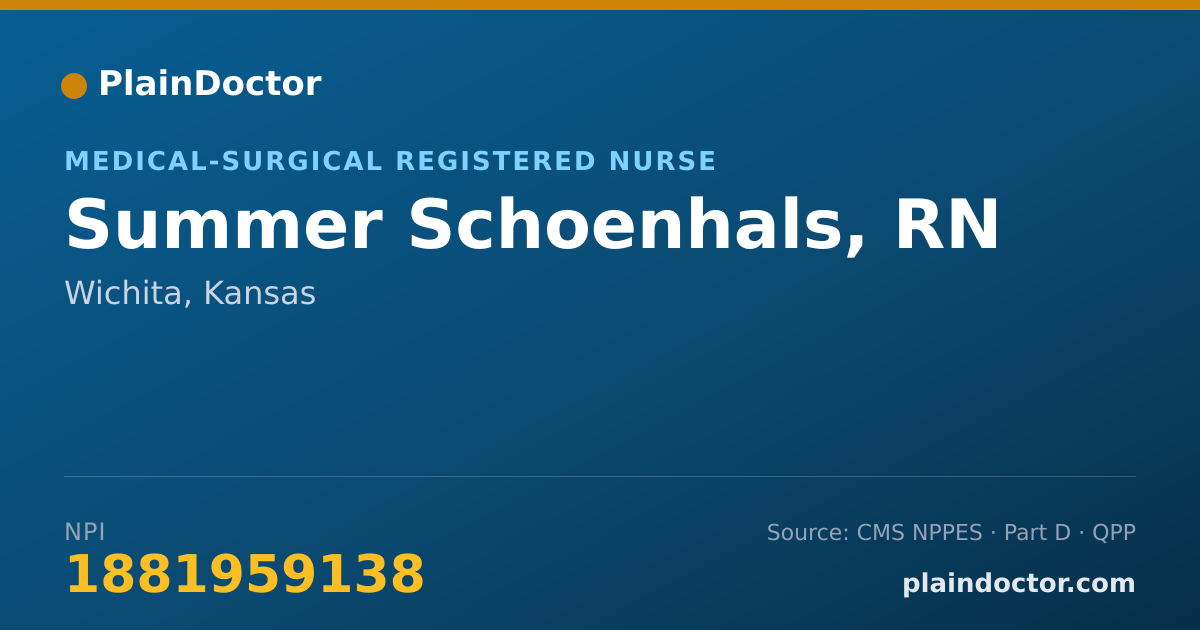 Shareable card for Summer Schoenhals, RN - Medical-Surgical Registered Nurse, Wichita, KS