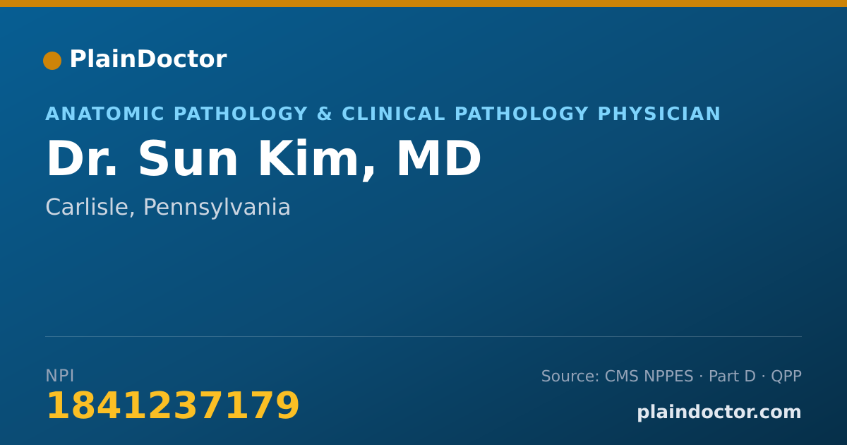 Shareable card for Sun Kim, MD - Anatomic Pathology & Clinical Pathology Physician, Carlisle, PA