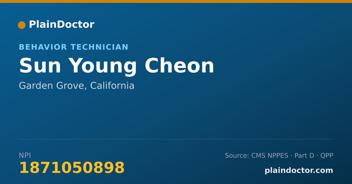 Shareable card for Sun Young Cheon - Behavior Technician, Garden Grove, CA