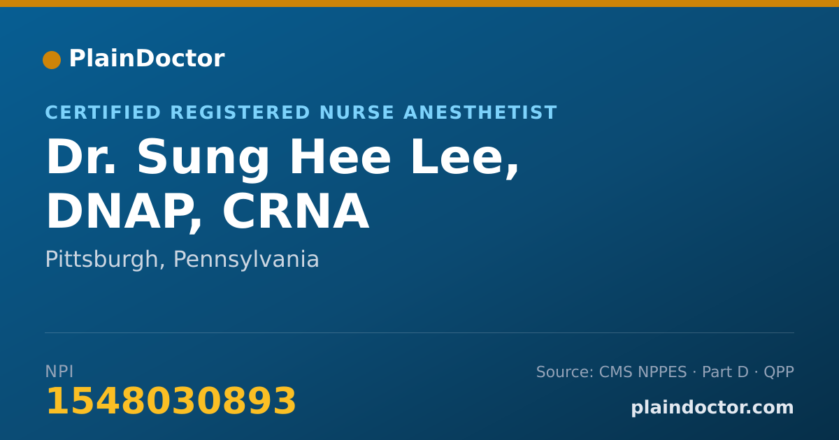 Shareable card for Sung Hee Lee, DNAP, CRNA - Certified Registered Nurse Anesthetist, Pittsburgh, PA