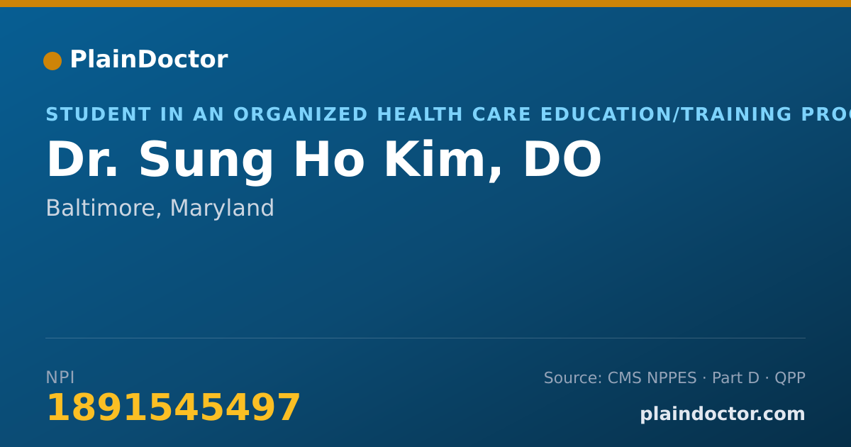 Shareable card for Sung Ho Kim, DO - Student in an Organized Health Care Education/Training Program, Baltimore, MD