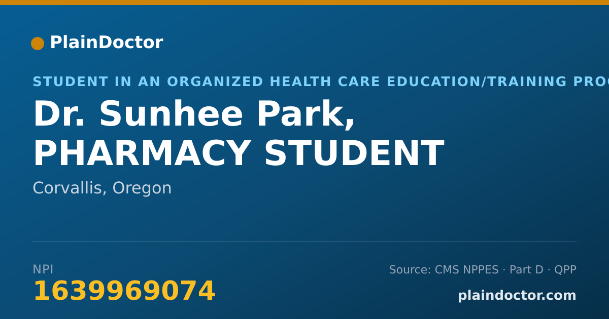 Shareable card for Sunhee Park, PHARMACY STUDENT - Student in an Organized Health Care Education/Training Program, Corvallis, OR