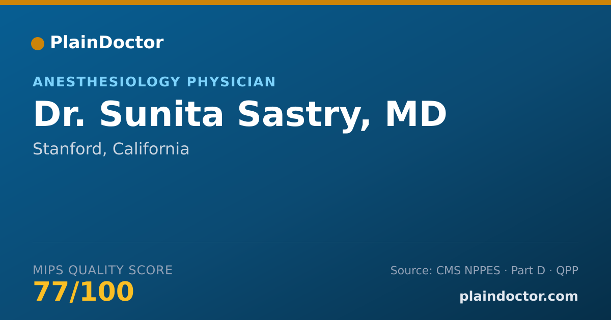 Shareable card for Sunita Sastry, MD - Anesthesiology Physician, Stanford, CA