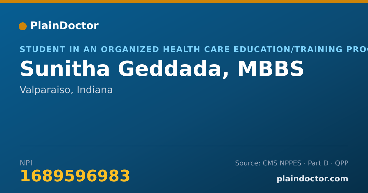 Shareable card for Sunitha Geddada, MBBS - Student in an Organized Health Care Education/Training Program, Valparaiso, IN