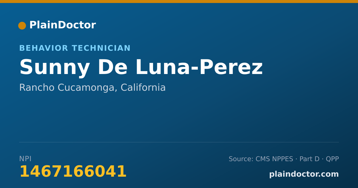 Shareable card for Sunny De Luna-Perez - Behavior Technician, Rancho Cucamonga, CA