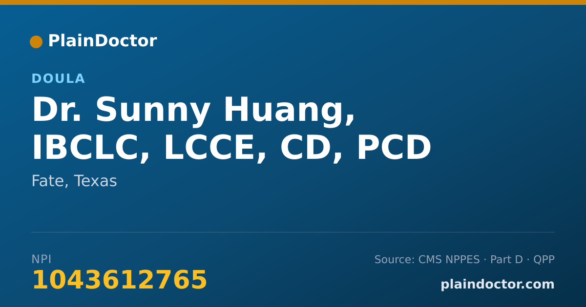 Shareable card for Sunny Huang, IBCLC, LCCE, CD, PCD - Doula, Fate, TX