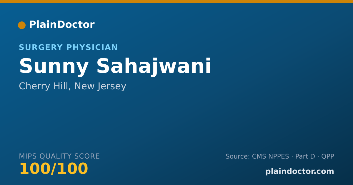 Shareable card for Sunny Sahajwani - Surgery Physician, Cherry Hill, NJ