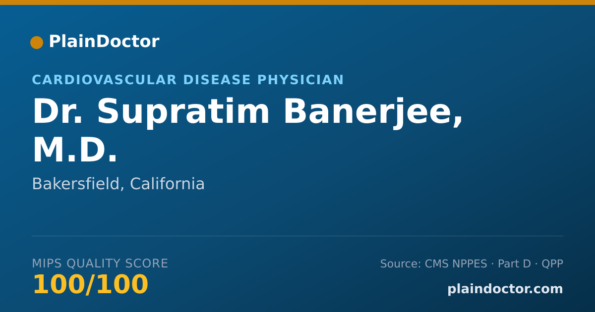 Shareable card for Supratim Banerjee, M.D. - Cardiovascular Disease Physician, Bakersfield, CA