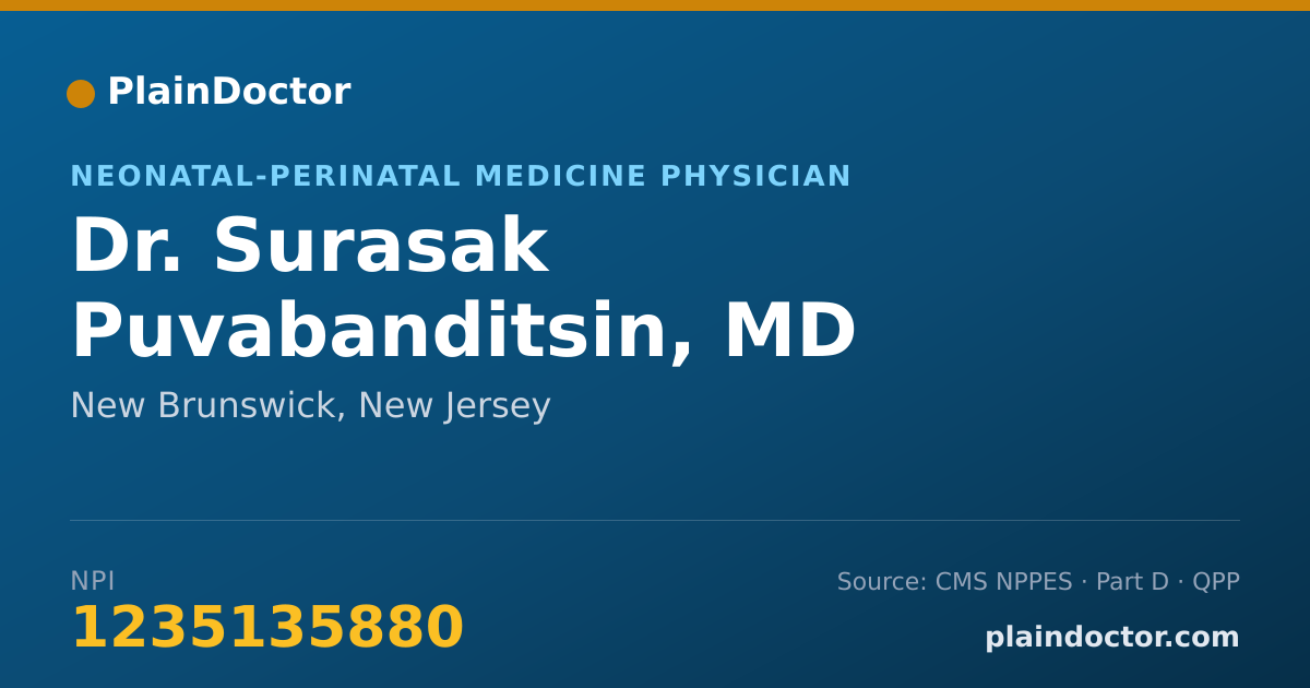 Shareable card for Surasak Puvabanditsin, MD - Neonatal-Perinatal Medicine Physician, New Brunswick, NJ