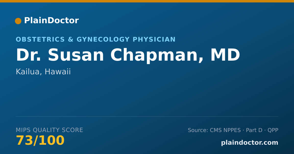 Shareable card for Susan Chapman, MD - Obstetrics & Gynecology Physician, Kailua, HI