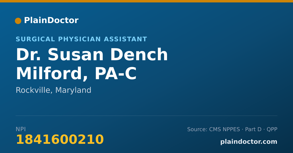 Shareable card for Susan Dench Milford, PA-C - Surgical Physician Assistant, Rockville, MD