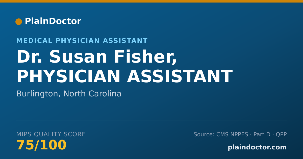 Shareable card for Susan Fisher, PHYSICIAN ASSISTANT - Medical Physician Assistant, Burlington, NC