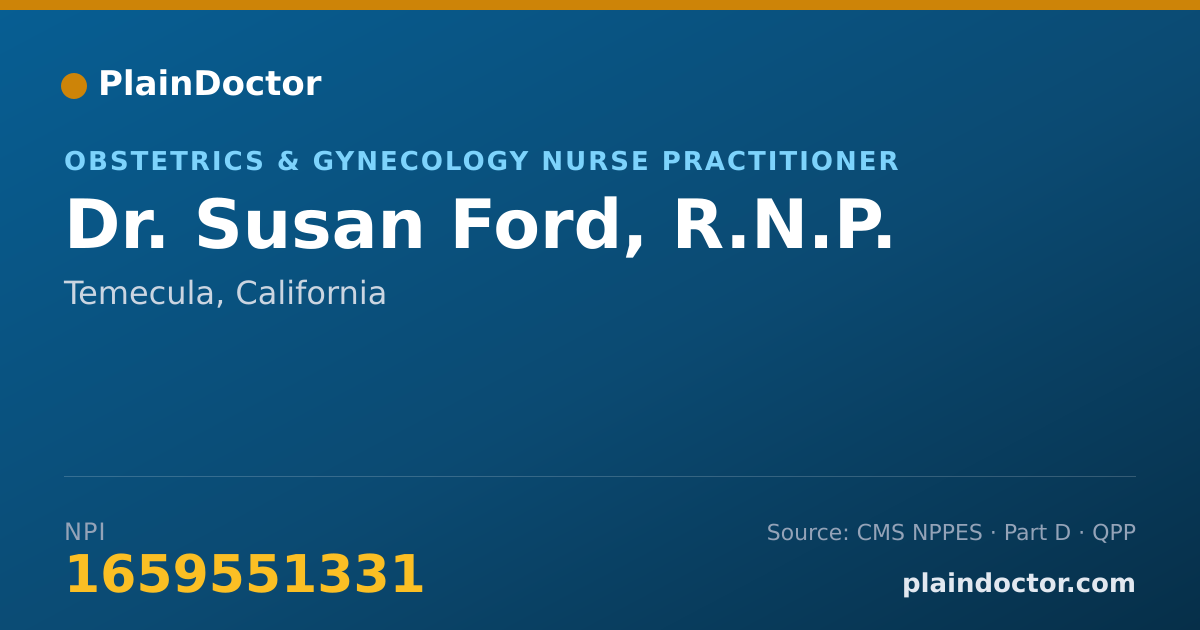 Shareable card for Susan Ford, R.N.P. - Obstetrics & Gynecology Nurse Practitioner, Temecula, CA