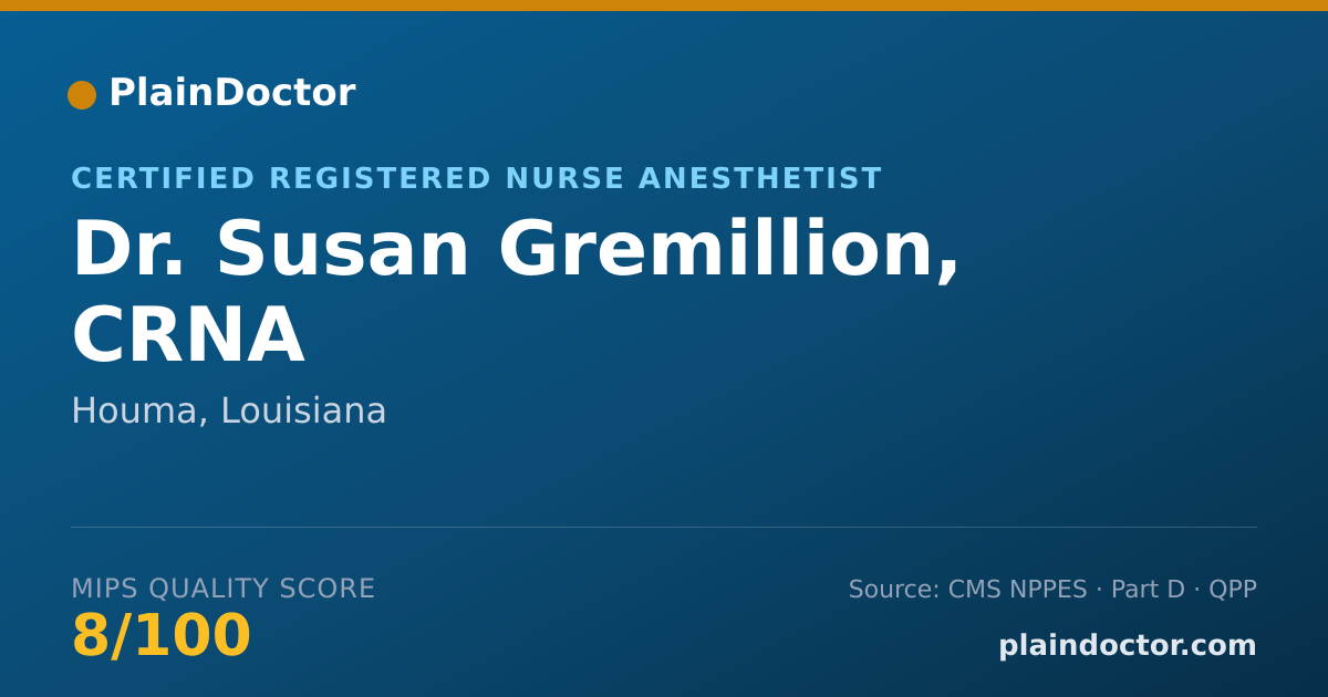 Shareable card for Susan Gremillion, CRNA - Certified Registered Nurse Anesthetist, Houma, LA