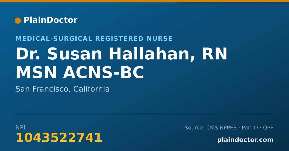 Shareable card for Susan Hallahan, RN MSN ACNS-BC - Medical-Surgical Registered Nurse, San Francisco, CA