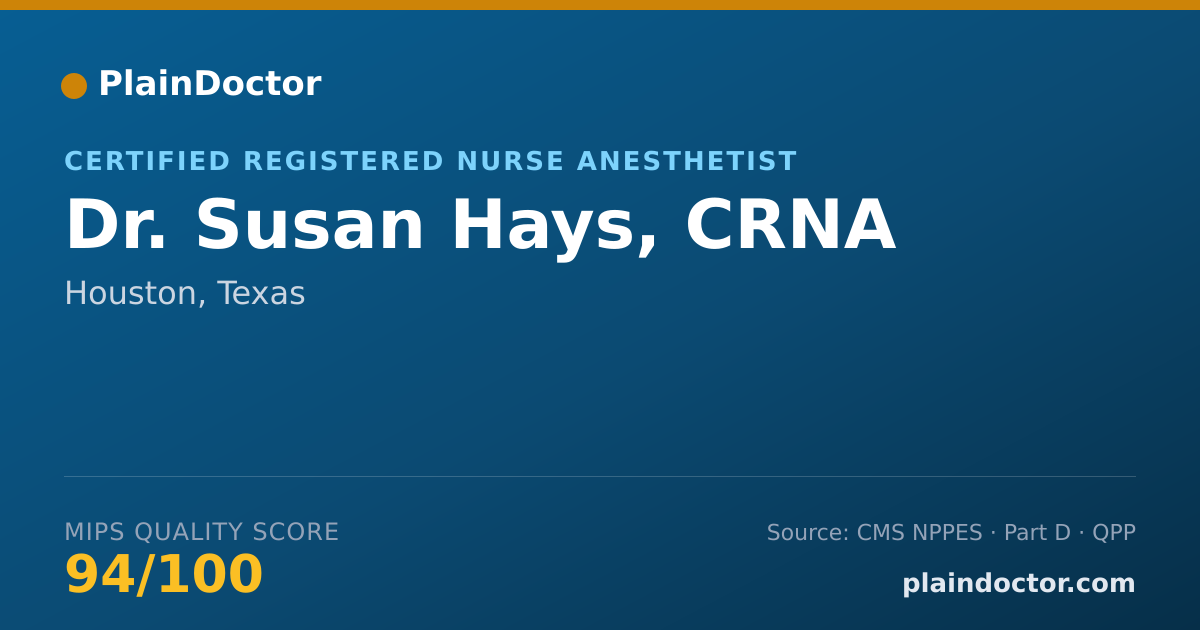 Shareable card for Susan Hays, CRNA - Certified Registered Nurse Anesthetist, Houston, TX