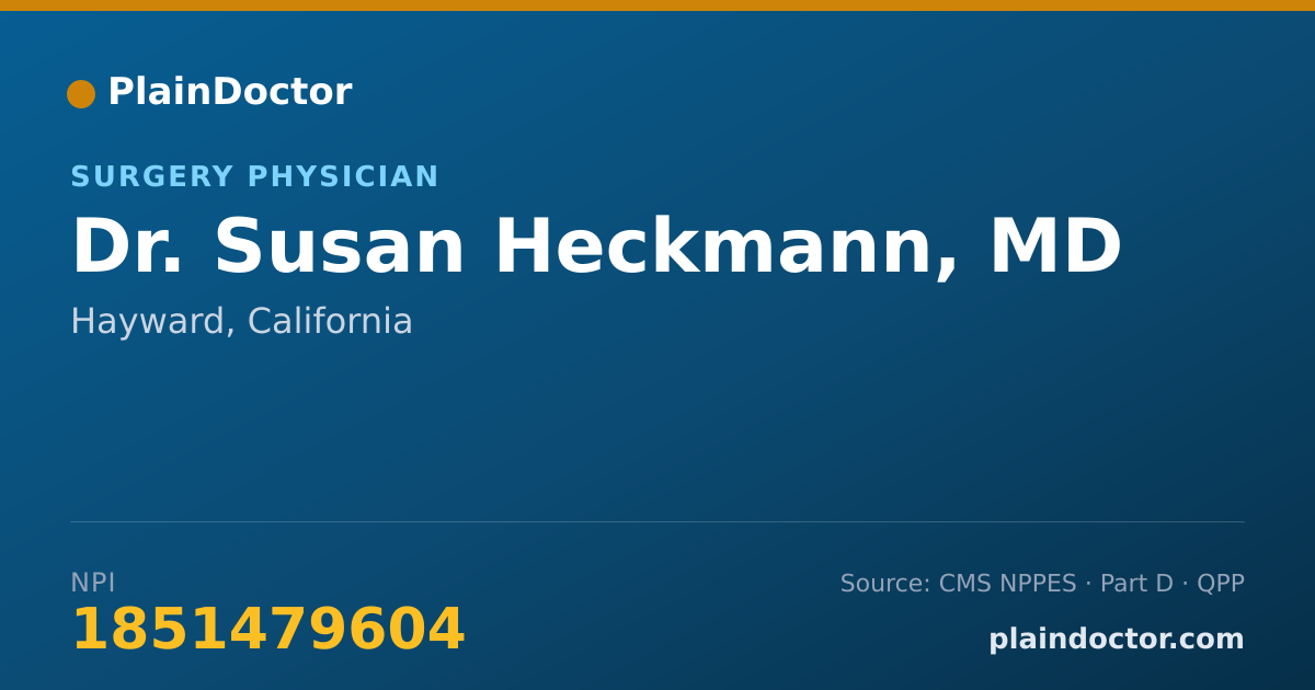 Shareable card for Susan Heckmann, MD - Surgery Physician, Hayward, CA