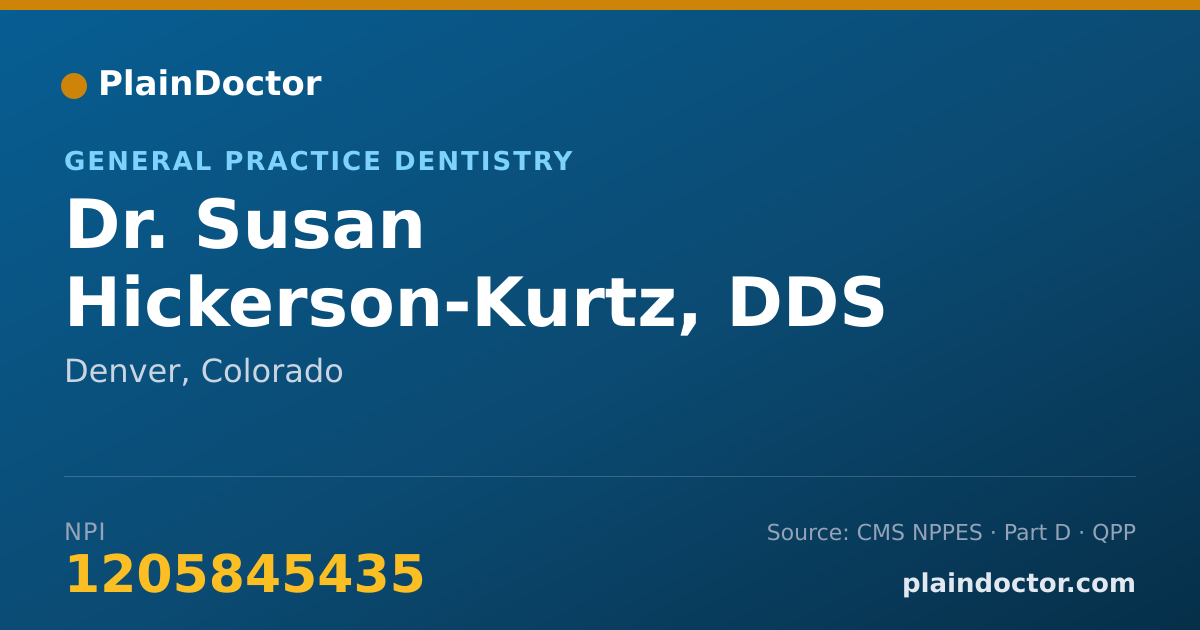 Shareable card for Susan Hickerson-Kurtz, DDS - General Practice Dentistry, Denver, CO