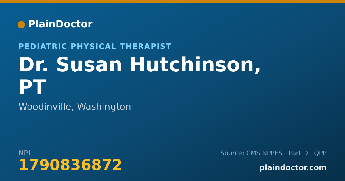 Shareable card for Susan Hutchinson, PT - Pediatric Physical Therapist, Woodinville, WA