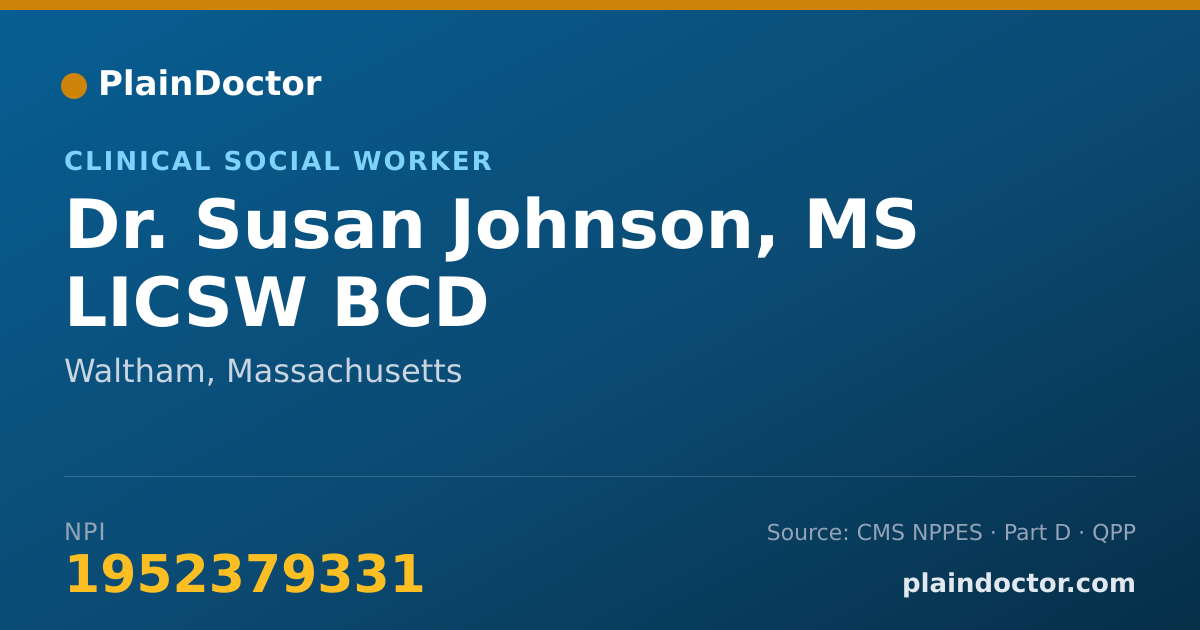 Shareable card for Susan Johnson, MS  LICSW  BCD - Clinical Social Worker, Waltham, MA