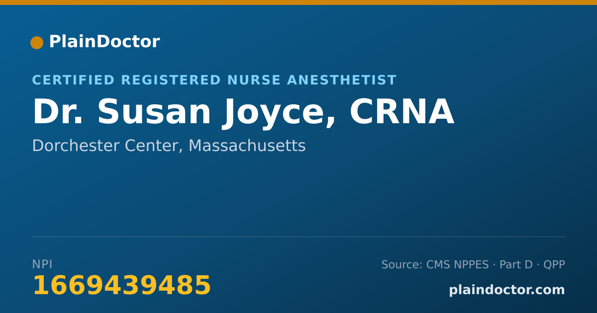 Shareable card for Susan Joyce, CRNA - Certified Registered Nurse Anesthetist, Dorchester Center, MA