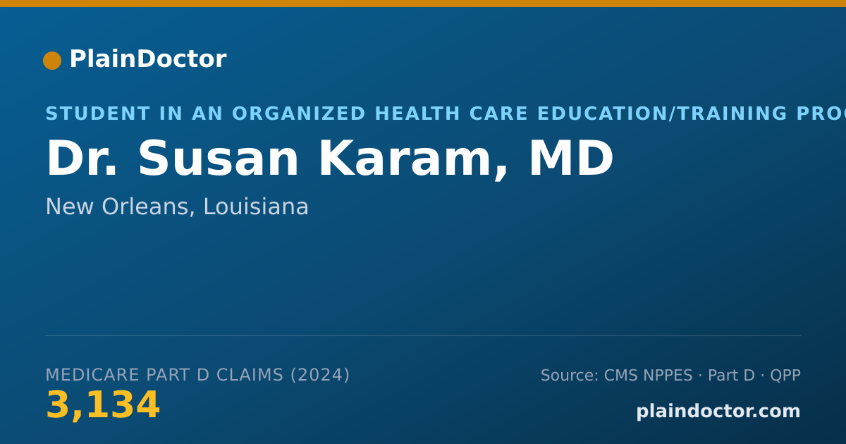 Shareable card for Susan Karam, MD - Student in an Organized Health Care Education/Training Program, New Orleans, LA