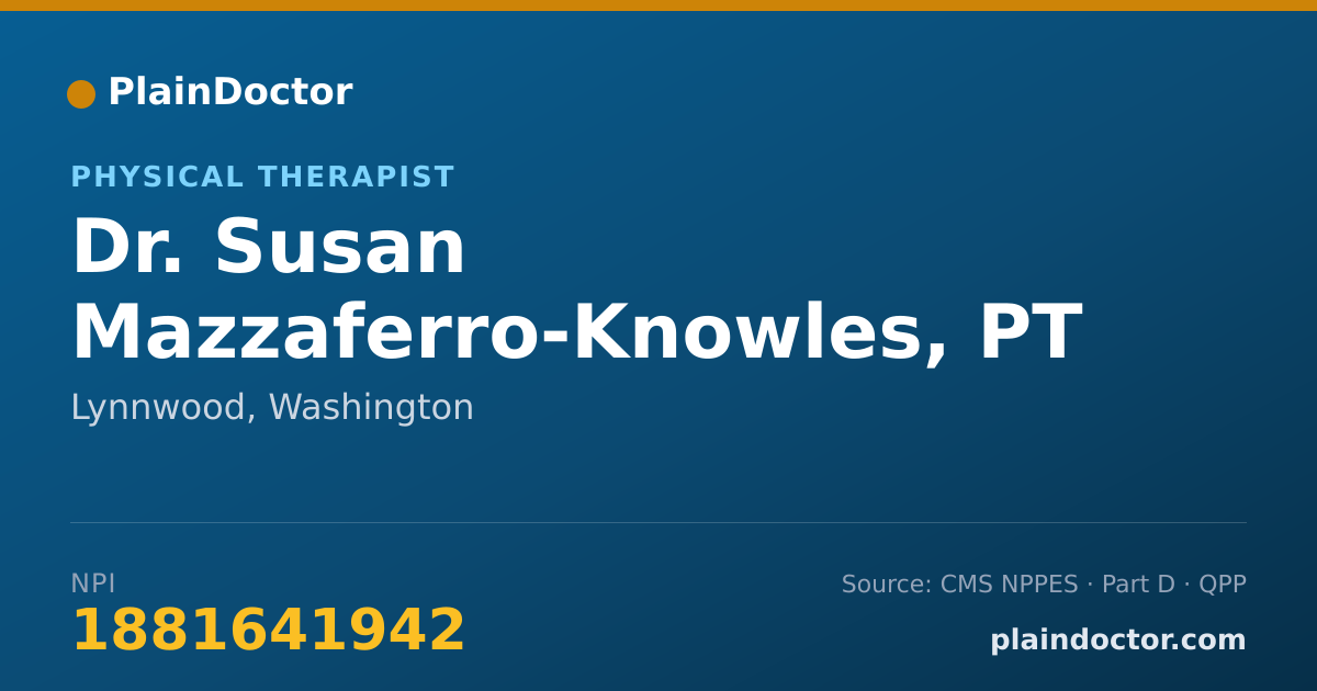 Shareable card for Susan Mazzaferro-Knowles, PT - Physical Therapist, Lynnwood, WA