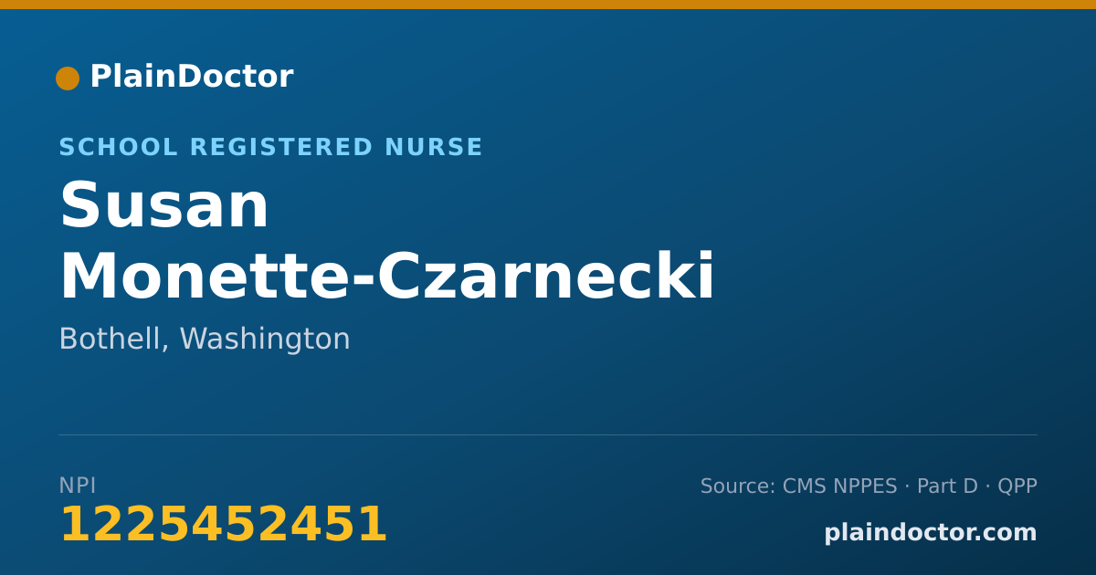 Shareable card for Susan Monette-Czarnecki - School Registered Nurse, Bothell, WA