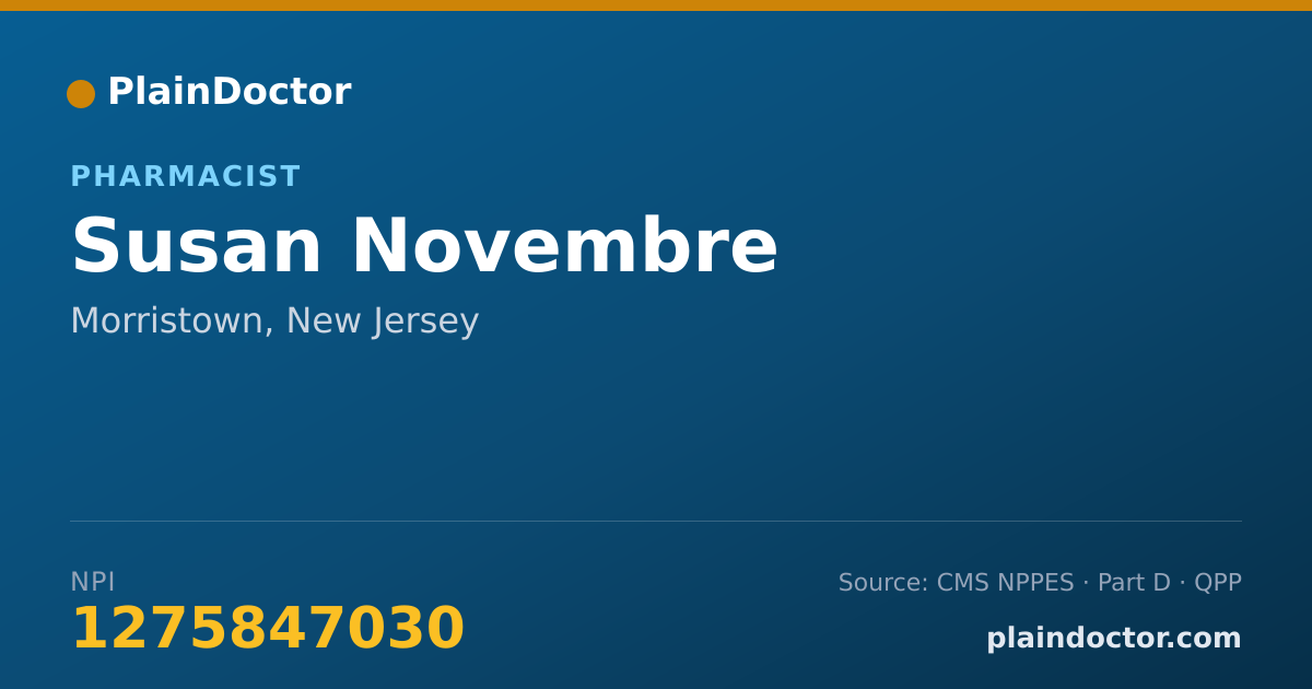 Shareable card for Susan Novembre - Pharmacist, Morristown, NJ
