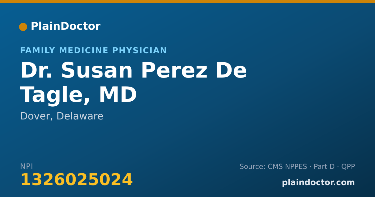 Shareable card for Susan Perez De Tagle, MD - Family Medicine Physician, Dover, DE